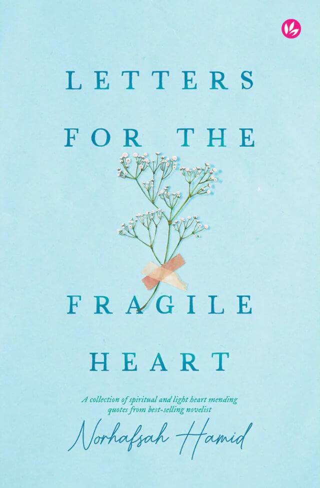 Letters For The Fragile Heart book