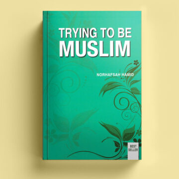 Trying to be Muslim