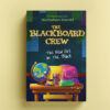 The Blackboard Crew Book
